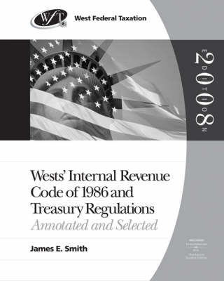 West's Internal Revenue Code of 1986 and Treasury Regulations