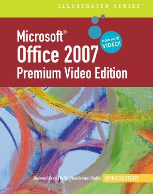 Microsoft (R) Office 2007 Illustrated