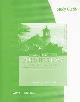 Anderson's Business Law and the Legal Environment
