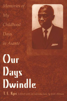 Our Days Dwindle