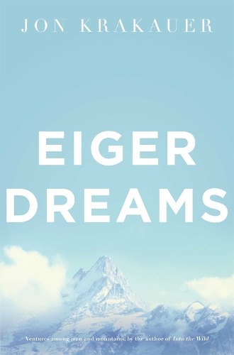 Eiger Dreams