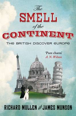 The Smell of the Continent