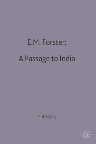 E.M.Forster: A Passage to India