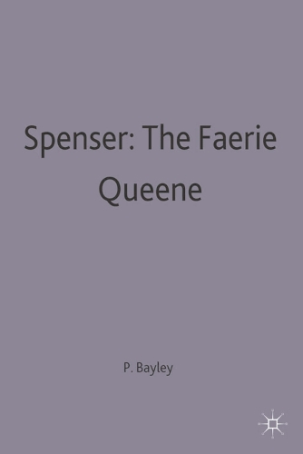 Spenser: The Faerie Queene