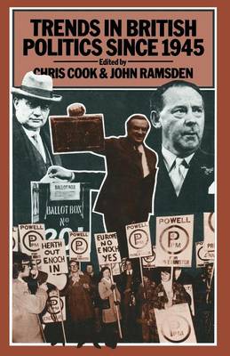 Trends in British Politics Since 1945