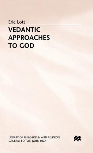 Vedantic Approaches to God