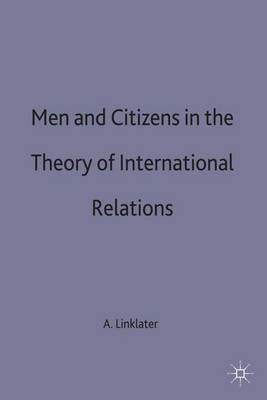 Men and Citizens in the Theory of International Relations