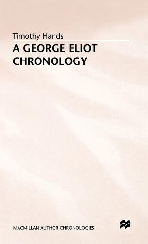 A George Eliot Chronology