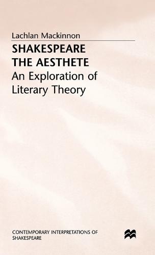 Shakespeare the Aesthete