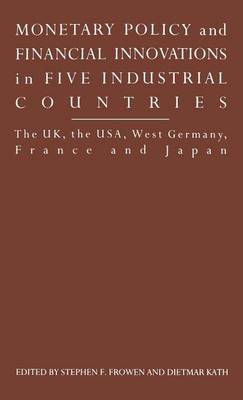 Monetary Policy and Financial Innovations in Five IndustrialCountries