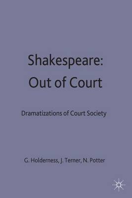 Shakespeare: Out of Court