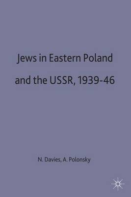 Jews in Eastern Poland and the USSR, 1939-46
