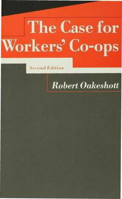 The Case for Workers' Co-Ops 1990