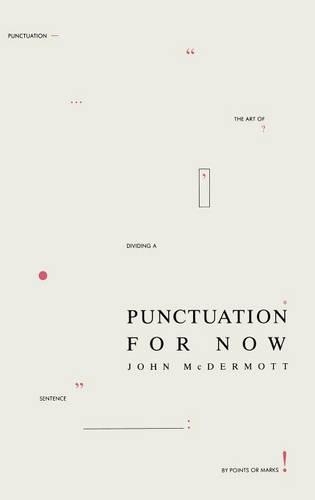 Punctuation for Now