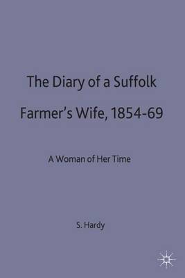 The Diary of a Suffolk Farmer's Wife, 1854-69