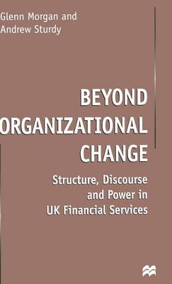 Beyond Organizational Change