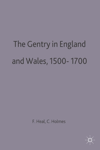 The Gentry in England and Wales, 1500-1700