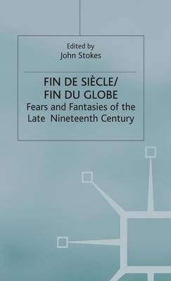 Fin de Sicle/Fin du Globe