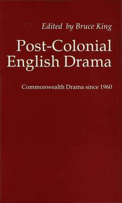 Post-Colonial English Drama