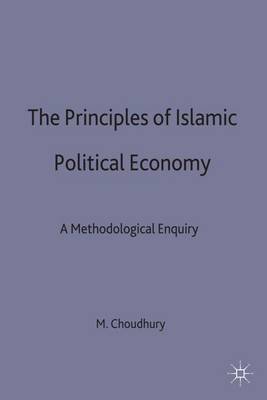 The Principles of Islamic Political Economy