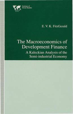 The Macroeconomics of Development Finance