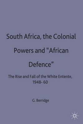 South Africa, the Colonial Powers and ‘African Defence’