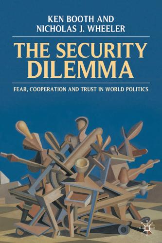 The Security Dilemma