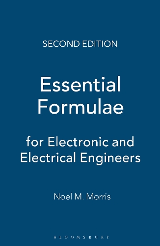 Essential Formulae for Electronic and Electrical Engineers