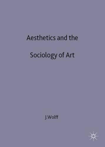 Aesthetics and the Sociology of Art