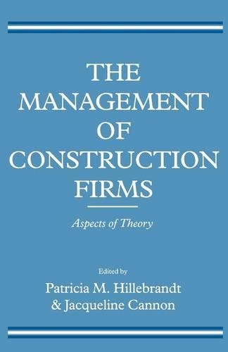 The Management of Construction Firms