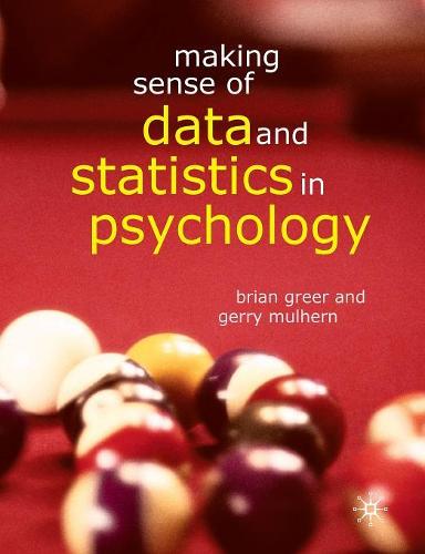 Making Sense of Data and Statistics in Psychology