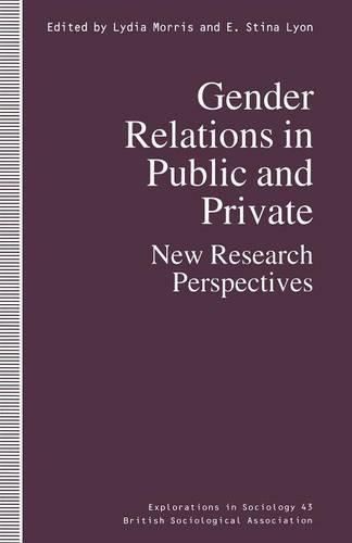 Gender Relations in Public and Private