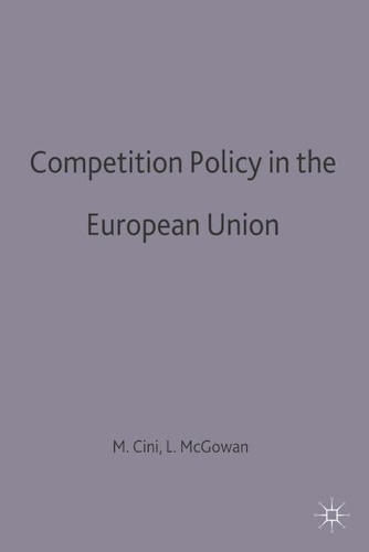 Competition Policy in the European Union