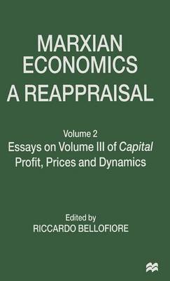 Marxian Economics: A Reappraisal