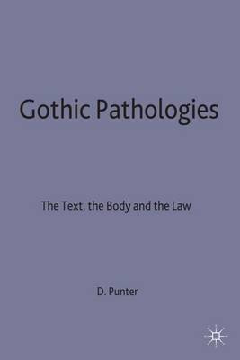 Gothic Pathologies