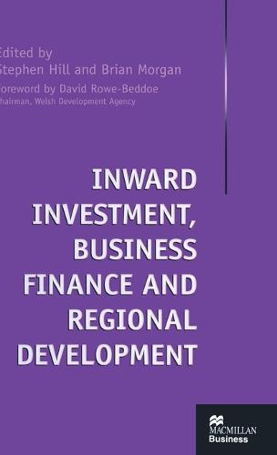 Inward Investment, Business Finance and Regional Development