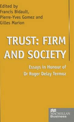 Trust, Firm and Society
