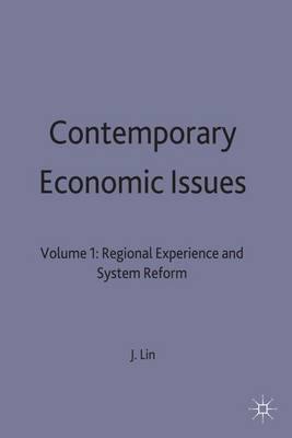 Contemporary Economic Issues: Regional Experience and System Reform v. 1