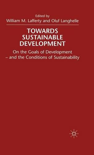Towards Sustainable Development