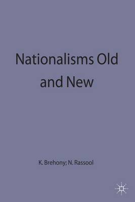 Nationalisms Old and New