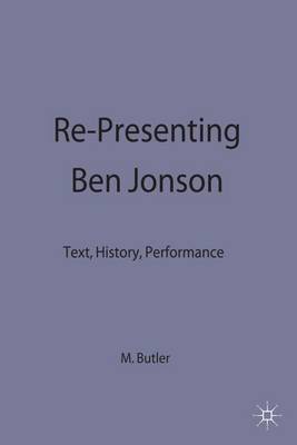 Re-Presenting Ben Jonson