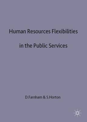 Human Resources Flexibilities in the Public Services