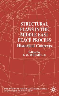 Structural Flaws in the Middle East Process