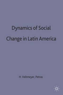The Dynamics of Social Change in Latin America