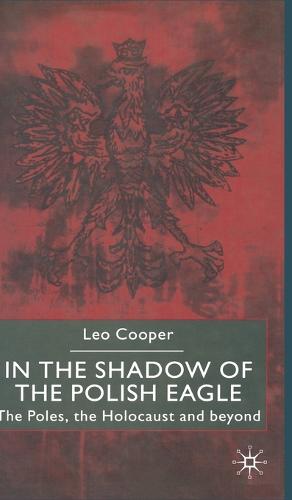 In the Shadow of the Polish Eagle