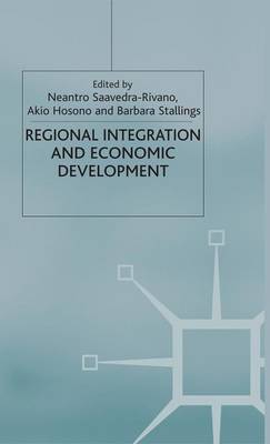 Regional Integration and Economic Development