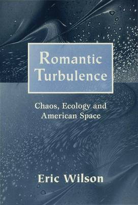 Romantic Turbulence