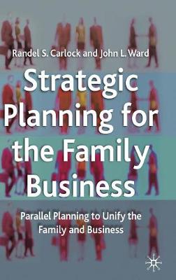 Strategic Planning for The Family Business