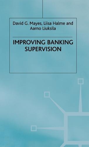 Improving Banking Supervision