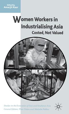 Women Workers in Industrialising Asia
